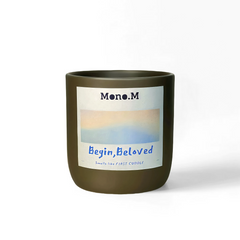 BEGIN, BELOVED